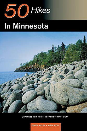 Explorer's Guide 50 Hikes in Minnesota Day Hikes from Forest to Prairie to Rive [Paperback]