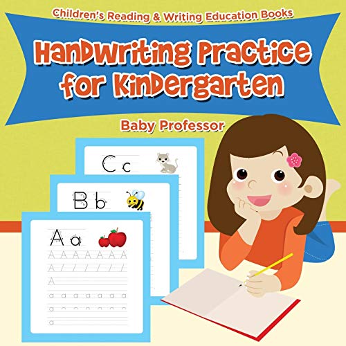 Handwriting Practice for Kindergarten  Children's Reading & Writing Education B [Paperback]