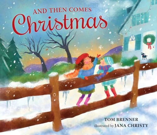 And Then Comes Christmas [Hardcover]