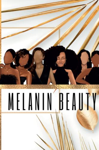 Melanin Beauty Journal