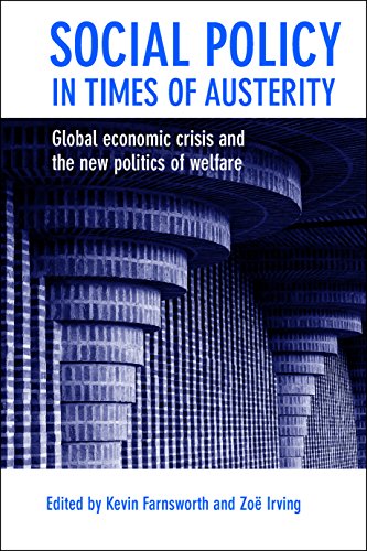 Social Policy in Times of Austerity Towards a New International Political Econo [Paperback]