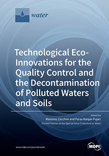 Technological Eco-Innovations For The Quality Control And The Decontamination Of