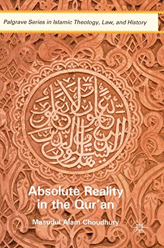 Absolute Reality in the Qur'an [Hardcover]