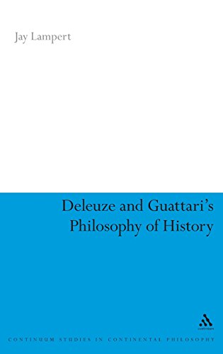 Deleuze and Guattari's Philosophy of History [Hardcover]