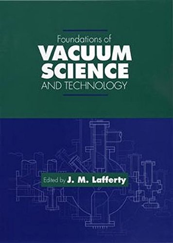 Foundations of Vacuum Science and Technology [Paperback]