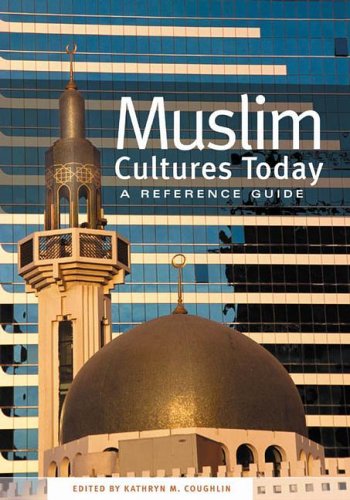 Muslim Cultures Today A Reference Guide [Hardcover]