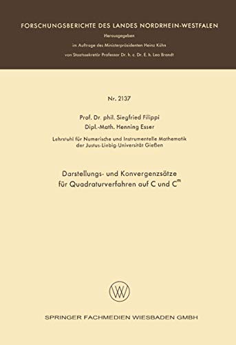 Darstellungs- und Konvergenzstze fr Quadraturverfahren auf C und Cm [Paperback]