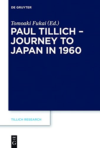 Paul Tillich - Journey To Japan In 1960 (tillich Research) [Hardcover]