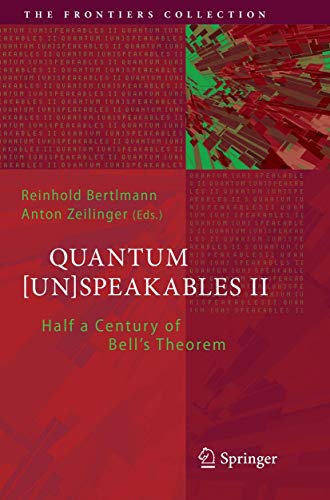 Quantum [Un]Speakables II Half a Century of Bell's Theorem [Paperback]