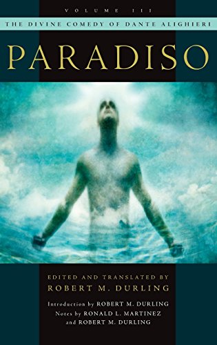 The Divine Comedy of Dante Alighieri Volume 3 Paradiso [Hardcover]