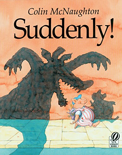 Suddenly A Preston Pig Story [Paperback]