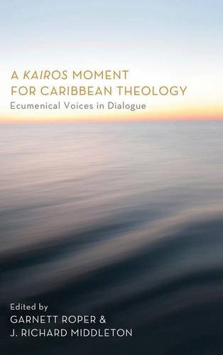 A Kairos Moment For Caribbean Theology [Hardcover]