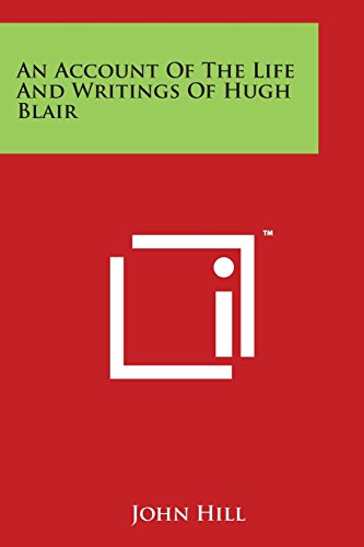 Account of the Life and Writings of Hugh Blair [Paperback]
