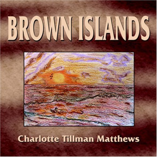 Brown Islands [Paperback]