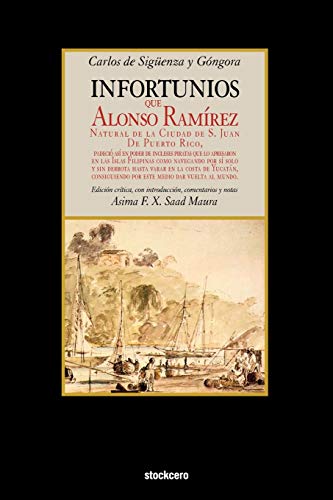 Infortunios De Alonso Ramirez (spanish Edition) [Paperback]