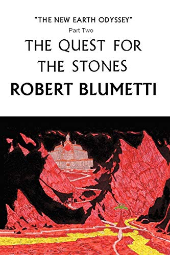Quest for the Stones  New Earth Odyssey, Part Two [Paperback]