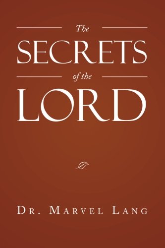 Secrets of the Lord [Paperback]