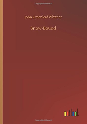 Snow-Bound [Paperback]