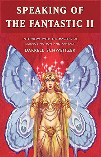 Speaking of the Fantastic II [Paperback]