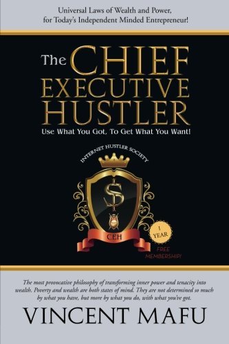 The Chief Executive Hustler [Paperback]