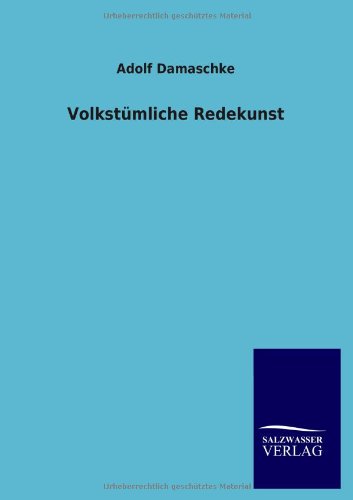 Volkstmliche Redekunst [Paperback]