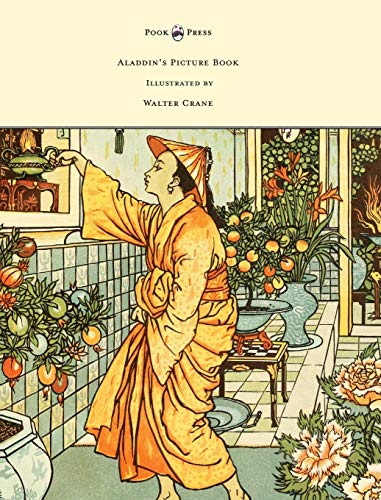 Aladdin's Picture Book - Illustrated by Walter Crane [Hardcover]