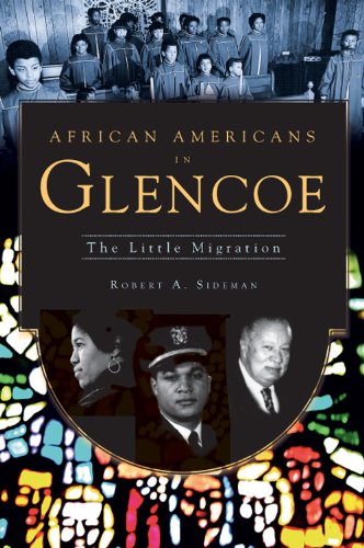 African Americans in Glencoe The Little Migration [Paperback]