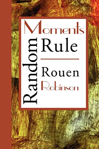 Random Moments Rule [Paperback]