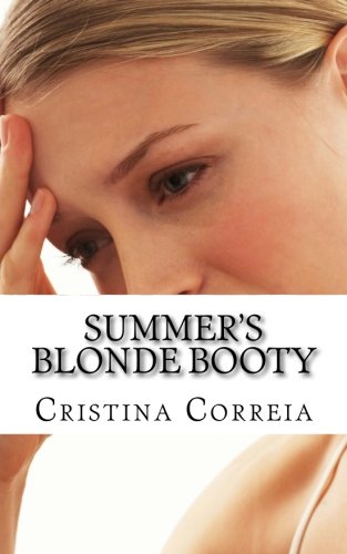 Summer's Blonde Booty [Paperback]