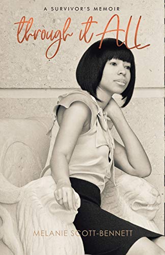 Through It All  A Survivor's Memoir [Paperback]