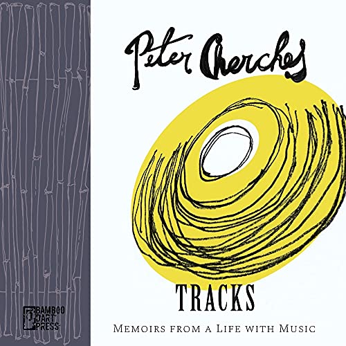 Tracks  Memoirs from a Life with Music [Paperback]