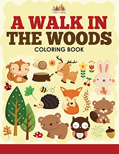 Walk in the Woods Coloring Book [Paperback]