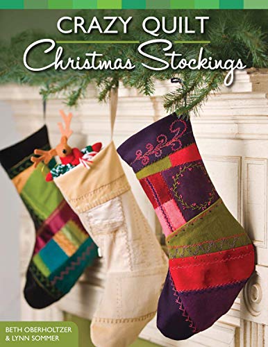 Crazy Quilt Christmas Stockings [Paperback]