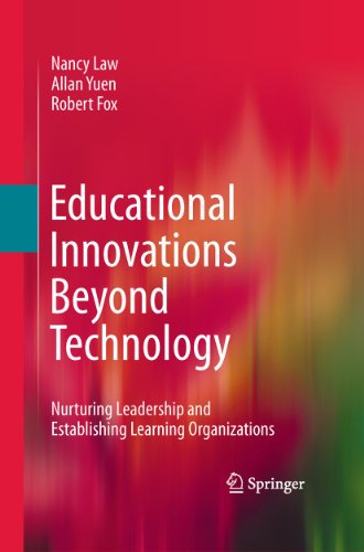Educational Innovations Beyond Technology Nurturing Leadership and Establishing [Hardcover]