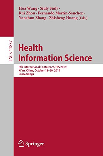 Health Information Science 8th International Conference, HIS 2019, Xi'an, China [Paperback]