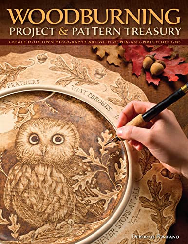 Woodburning Project &amp Pattern Treasury Create Your Own Pyrography Art with  [Paperback]