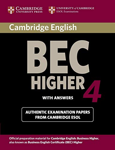 Cambridge BEC 4 Higher Student's Book with answers Examination Papers from Univ [Paperback]