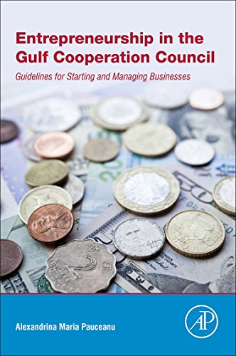 Entrepreneurship in the Gulf Cooperation Council Guidelines for Starting and Ma [Paperback]
