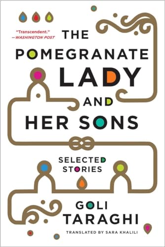 The Pomegranate Lady and Her Sons Selected Stories [Paperback]