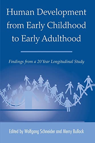 Human Development from Early Childhood to Early Adulthood Findings from a 20 Ye [Paperback]