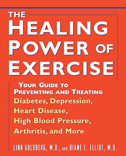The Healing Power of Exercise Your Guide to Preventing and Treating Diabetes, D [Paperback]