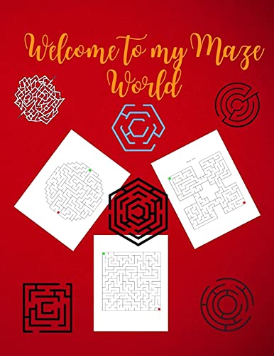 Welcome To My Maze World