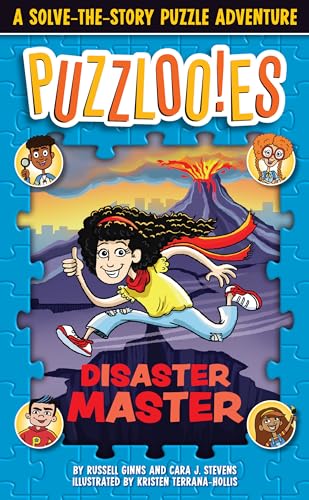 Puzzlooies Disaster Master A Solve-the-Story Puzzle Adventure [Paperback]