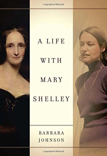 A Life with Mary Shelley [Hardcover]