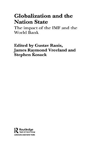 Globalization and the Nation State The Impact of the IMF and the World Bank [Paperback]