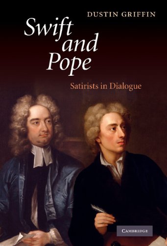 Swift and Pope Satirists in Dialogue [Hardcover]