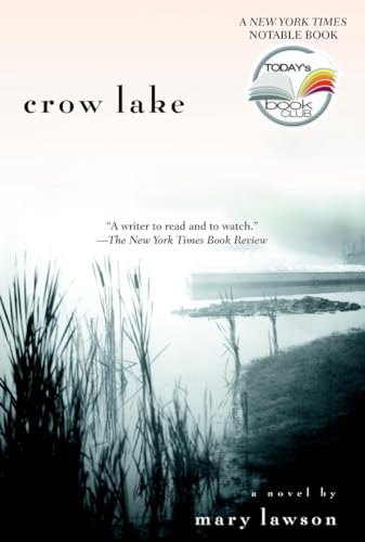 Crow Lake A Novel [Paperback]
