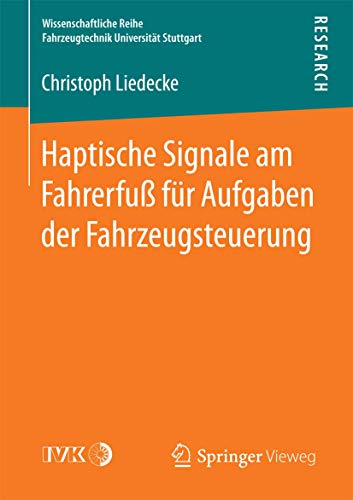 Haptische Signale am Fahrerfu fr Aufgaben der Fahrzeugsteuerung [Paperback]