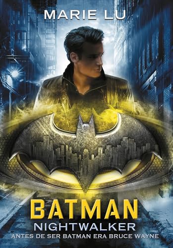 Batman Nightwalker (Spanish Edition) [Paperback]
