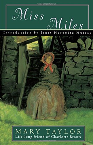 Miss Miles or, A Tale of Yorkshire Life 60 Years Ago [Paperback]